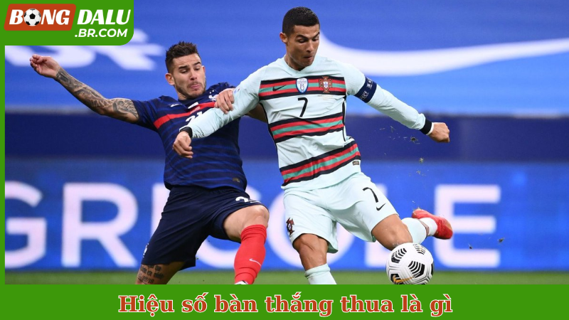 Hiệu số bàn thắng thua là gì