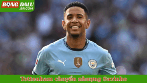 Tottenham chuyển nhượng Savinho